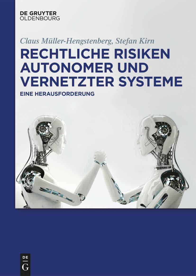 Legal Risks of Autonomous and Networked Systems Book